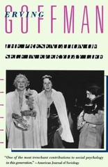 The Presentation of Self in Everyday Life, Goffman, Erving, Good Book