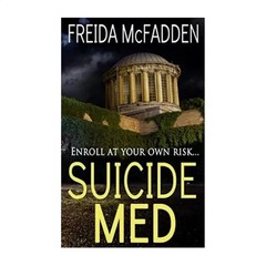 Suicide Med (Paperback) By Freida McFadden Health Medical 2025 NEW USA ST BEST
