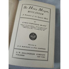 Sir Henry Morgan Buccaneer by Cyrus Townsend Brady Antique 1903 Pirate Novel