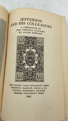 Jefferson and His Colleagues: A Chronicle of the Virginia Dynasty Allen Johns…
