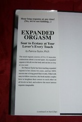 Expanded Orgasm: Soar to Ecstasy at Your Love’s Every Touch-Patricia Taylor ,HC
