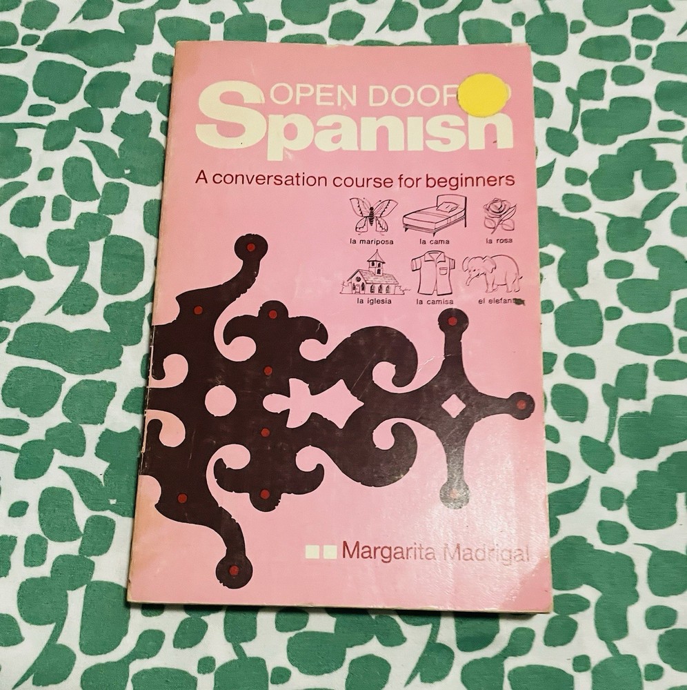 Open Door Spanish Conversation Course for Beginners Margarita Madrigal PB