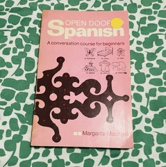 Open Door Spanish Conversation Course for Beginners Margarita Madrigal PB