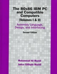 The 80×86 IBM PC And Compatible Computers, 2nd Edition(Volumes 1 & 2)