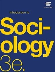 Introduction to Sociology 3e by OpenStax (Official Print Version, paperba – GOOD