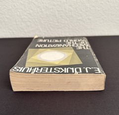 Mechanization of World Picture 1st Oxford PB 1969 Dijksterhuis History Science