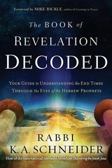 The Book of Revelation Decoded: Your Guide to Understanding the End Times Th…