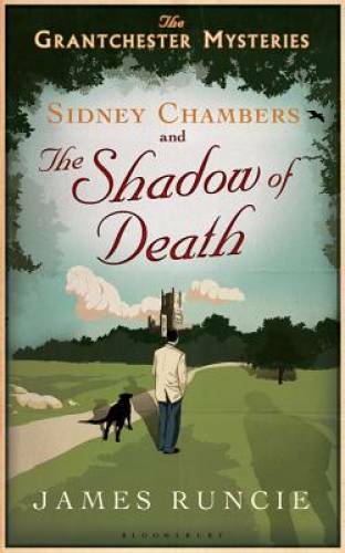 Sidney Chambers and the Shadow of Death: The Grantchester Mysteries – GOOD