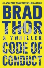 Code of Conduct: A Thriller; 14; The Scot H- 9781476717159, hardcover, Brad Thor