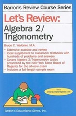 Let’s Review Algebra 2/Trigonometry – Bruce Waldner MA, 9780764141867, paperback
