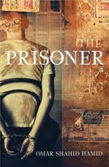 MACMILLAN The Prisoner by Omar Shahid Hamid