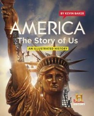 America The Story of Us: An Illustrated History – Paperback – GOOD
