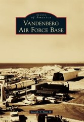 Vandenberg Air Force Base, California, Images of America, Paperback