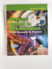 Physical Agents in Rehabilitation :from Research to Practice 2003 softcover book