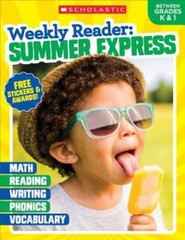 Weekly Reader: Summer Express (Between Grades K & 1) – Paperback – GOOD