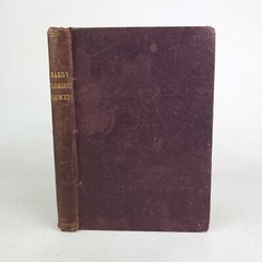 Hardy Florists’ Flowers: Their Cultivation & Management, James Douglas 1880 HC
