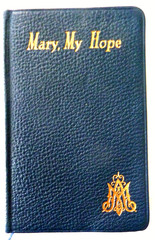 Cathlic Prayerbook MARY, MY HOPE by Rev. L.G. Lovasik 1954, Leather, Pocket-size