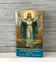 DIVINE MYSTERIES OF MOST HOLY ROSARY By Mary Of Agreda 4th printing 328 pages