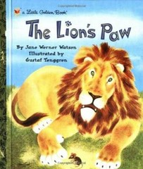 The Lion’s Paw (Little Golden Book) – Hardcover By Werner Watson, Jane – GOOD
