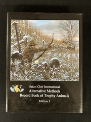 SAFARI CLUB Alternative Methods Record Book Trophy Animals 2007 HCDJ