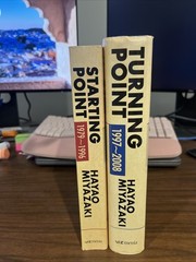 Starting Point & Turning Point-autobiographies by Hayao Miyazaki (Studio Ghibli)