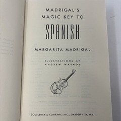 Madrigal’s Magic Key to Spanish Margarita Madigal 1953 Andy Warhol Illustrations