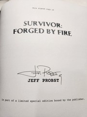 SURVIVOR Forged By Fire SIGNED 1st Edition Hardcover Book by Jeff Probst NEW