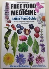 Free Food and Medicine Worldwide Edible Plant Weeds Guide Markus Rothkranz 480p