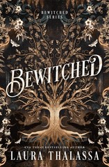 Bewitched (Standard Edition) (The Bewitched Series, 1) – Thalassa, Laura – G…