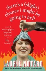 Theres a (Slight) Chance I Might Be Going to Hell: A Novel of Sewer Pipe – GOOD