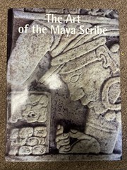 The Art of the Mya Scribe by Justin Kerr Hardcover 1997