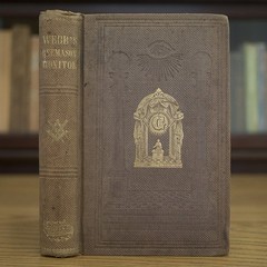 1858 FREEMASON’S MONITOR FREEMASONRY ANCIENT OCCULT RITE MASONIC KNIGHTS TEMPLAR