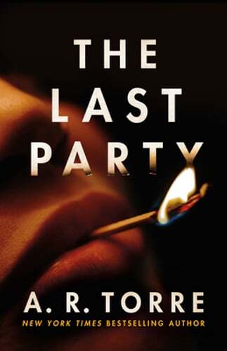 The Last Party by A R Torre: New