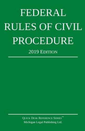 Federal Rules of Civil Procedure; 2019 Edition: With Statutory Supplement – GOOD