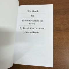 Workbook for The Body Keeps The Score by Bessel Van Der Kolk M.D Paperback