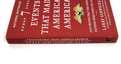Seven Events That Made America America by Larry Schweikart 2011-TP EXC Cond