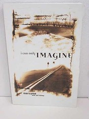 I Can Only Imagine: Becoming – Paperback, by Mercyme; Kinley Jeff – Very Good