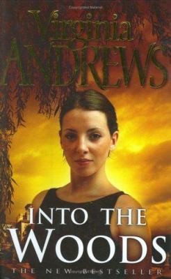 Into the Woods (DeBeers) by Virginia Andrews