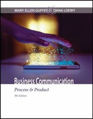 Business Communication : Process and Product Dana, Guffey, Mary E