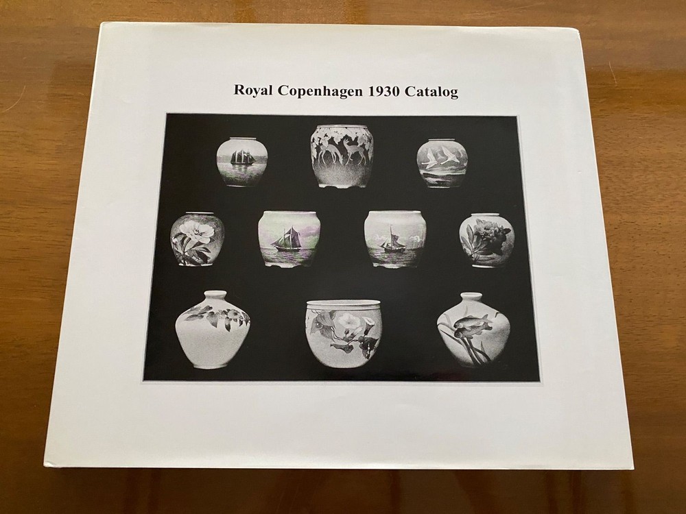 Royal Copenhagen 1930 Catalog Reprint 216 Pages Vase & Figurine Collector Item