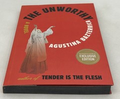 The Unworthy Agustina Bazterrica Peperback Barnes & Noble Exclusive Edition