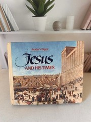 Jesus and His Times by Reader’s Digest Editors 1992 Hardcover 336 Pages