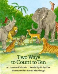 Two Ways to Count to Ten: A Liberian Folktale – Paperback – VERY GOOD
