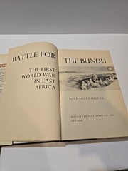Battle For The Bundu World War I East Africa Charles Miller HC/DJ 1st Print 1974