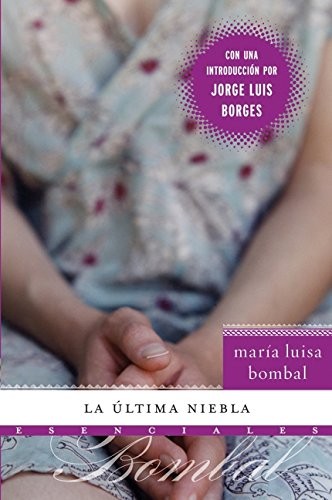 La ultima niebla (Esenciales (Essential))