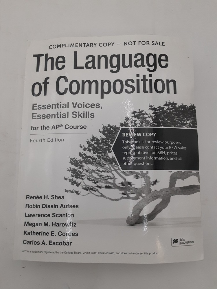 The Language of Composition for the AP Course 4th Ed RC 9781319409258