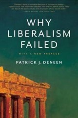 Why Liberalism Failed (Politics and Culture) – Paperback – GOOD