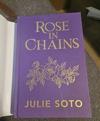 Signed Rose In Chains Julie Soto Stenciled Edges Hardcover NOT A TIP IN!
