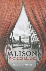 Alison Wonderland – Paperback By Helen Smith – GOOD