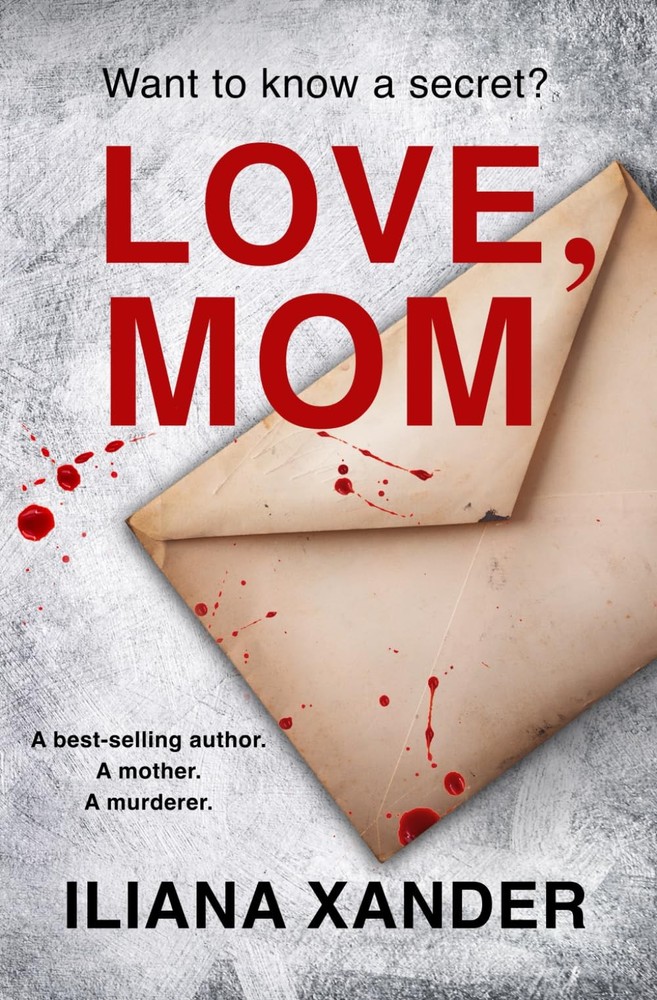 Love, Mom: A fast-paced psychological thriller with several twists – paperba…